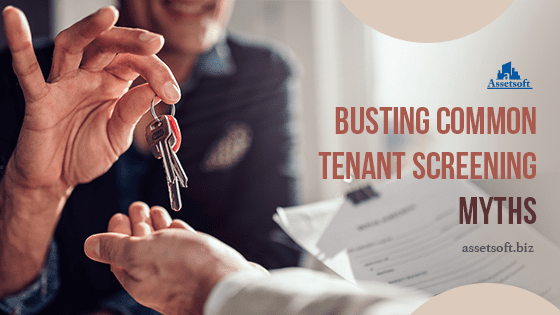 Busting Common Tenant Screening Myths 